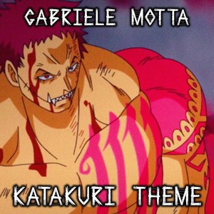 Katakuri Theme