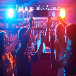 Instrumentales Alegres