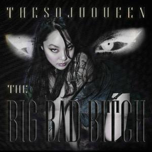 the Big Bad ***** (Explicit)