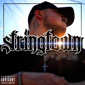 Stringtown: For the City (Explicit)