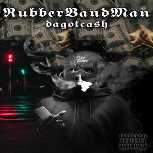 RubberBandMan Mixtape (Explicit)