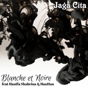 Blanche et Noire