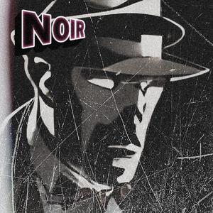 Noir (Explicit)