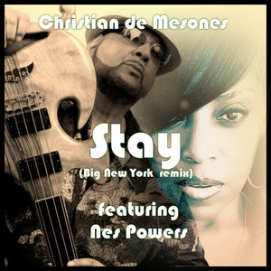 Stay (Big New York Remix)