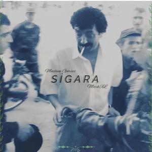 Sigara (Explicit)