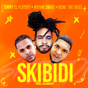 Tommy el Playboy - Skibidi (Explicit)