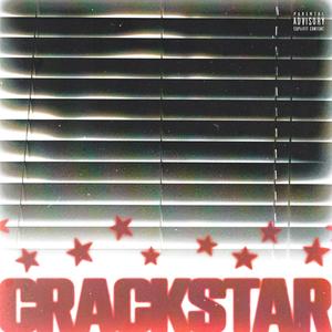 Crackstar (feat. Atos) (Explicit)