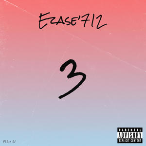 Ezase'712 Compilation 3