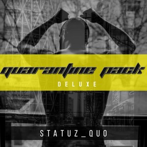 Quarantine Pack (Deluxe) [Explicit]