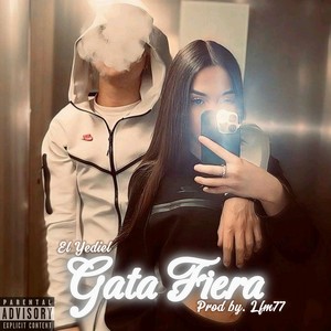 Gata Fiera (Explicit)