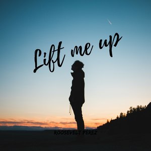 Lift Me Up