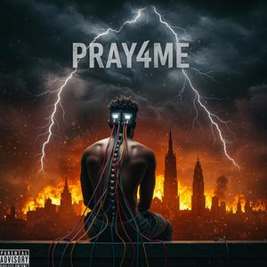 Pray4Me (feat. Timothy Flyte & HyphyDidIt) (Explicit)
