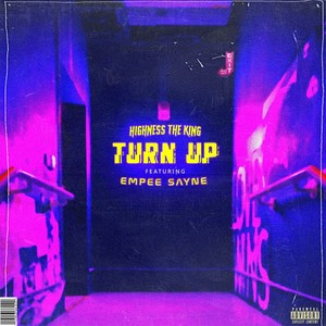 Turn Up (Explicit)