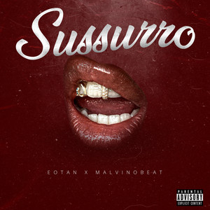 Sussurro (Explicit)