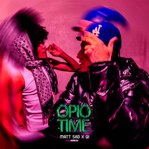 OPIO TIME (Explicit)