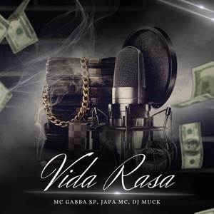 Vida Rasa (Explicit)