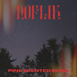 Pine Scented Skies