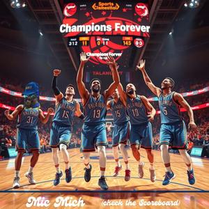 Champions Forever (Check The Scoreboard)