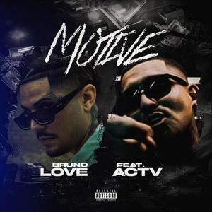 Motive (feat. Actv) (Explicit)