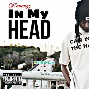 In My Head (Explicit)