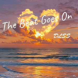 The Beat Goes On (惬意)