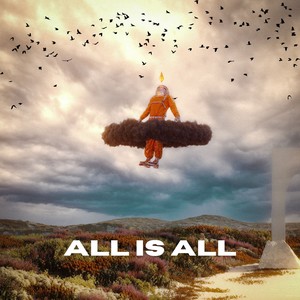 All Is All (Explicit)