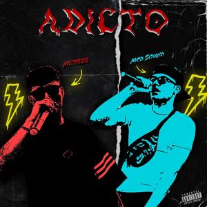 Adicto (feat. MCD Sound) [Explicit]