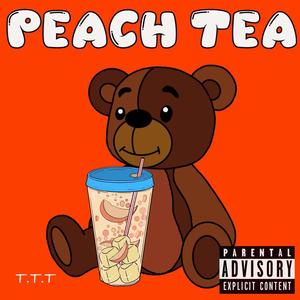 Peach tea (Explicit)