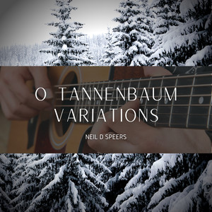 O Tannenbaum Variations (Inst.)