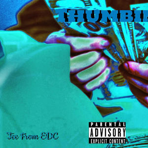 Thumbin (Explicit)