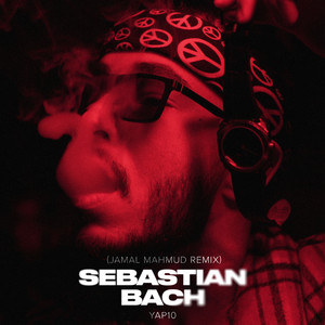Sebastian Bach (Jamal Mahmud Remix) [Explicit]