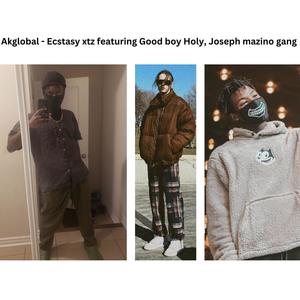 Ecstasy xtz (feat. Goodboyholy & Joseph mazino gang) (Explicit)