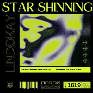 Star Shinning (Merak) (feat. VuciRain & SayFar) (Explicit)