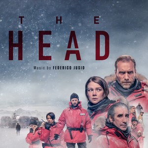 The Head (Música Original de la Serie) (极地暗杀 第一季 电视剧原声带)