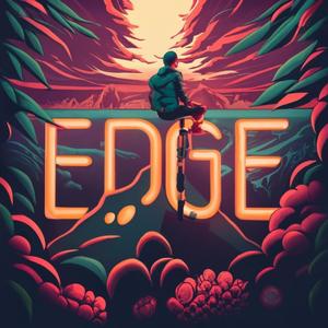 Edge (feat. Looor) [Explicit]