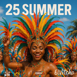 25 Summer (Explicit)