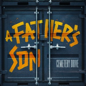 A Father's Son (Explicit)