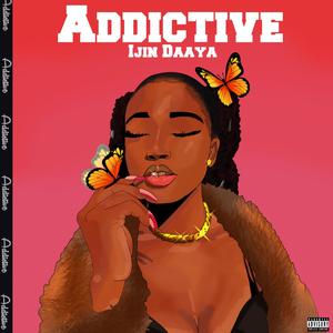 Addictive (Explicit)