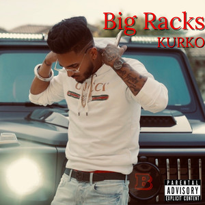 Big Racks (Explicit)