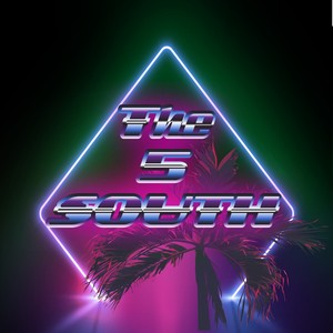 The 5 South