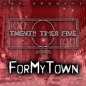 For My Town (Explicit)