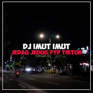 Dj imut imut (Explicit)