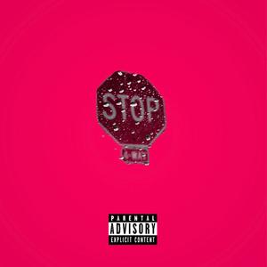 Stop The Rain (Explicit)