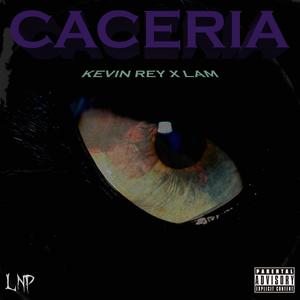 CACERIA (Explicit)