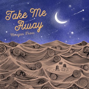 Take Me Away