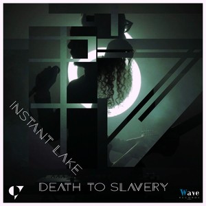 Death to Slavery