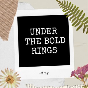 Under The Bold Rings