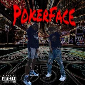 POKERFACE (Explicit)