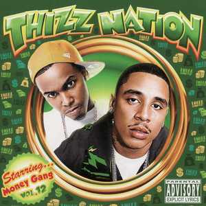 Thizz Nation Vol. 12 (Explicit)