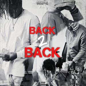 Back 2 Back (Explicit)